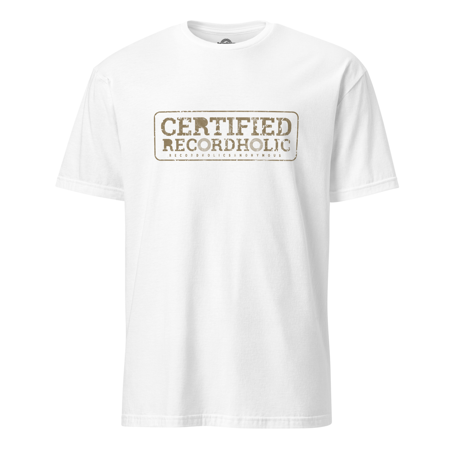 Certified Recorholic - White